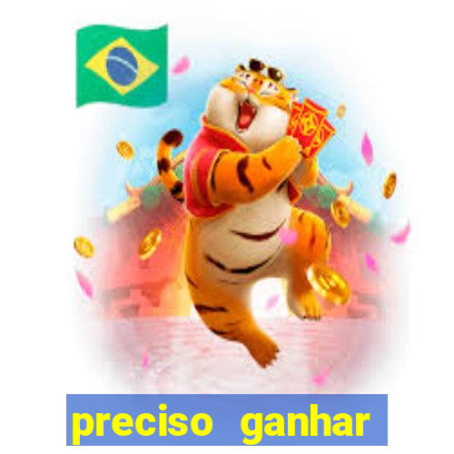 preciso ganhar dinheiro urgente